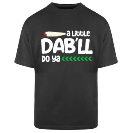 Мъжка Овърсайз Тениска A Little Dab Will Do