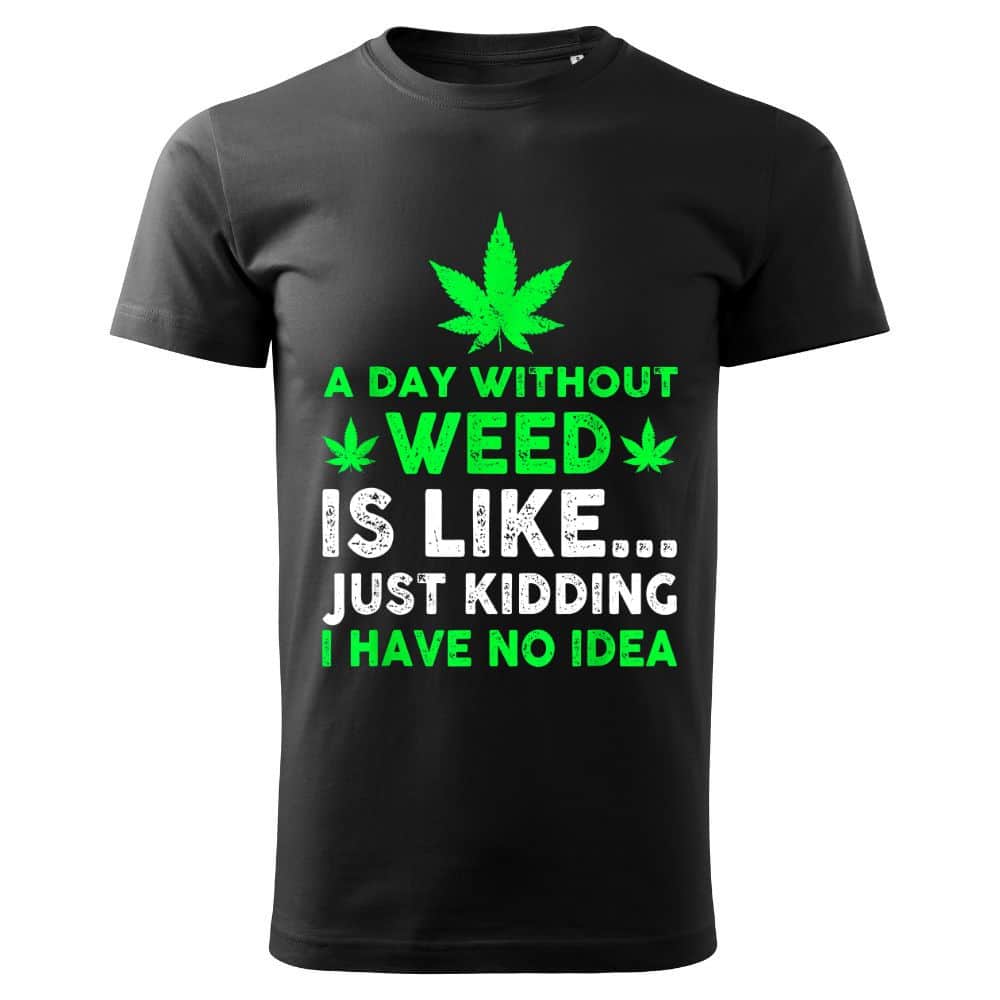Мъжка черна тениска A Day Without Weed Мъжка черна тениска A Day Without Weed