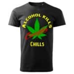 Мъжка черна тениска Alcohol Kills Cannabis Chills