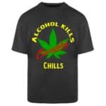 Мъжка Черна Овърсайз Тениска Alcohol Kills Cannabis Chills