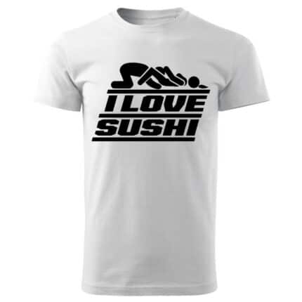 Мъжка Забавна Тениска I Love Sushi