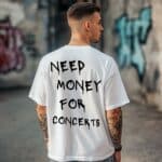 Овърсайз Тениска Need Money For CONCERTS WHITE MAN