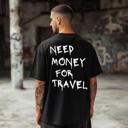 Овърсайз Тениска Need Money For TRAVEL BLACK MAN